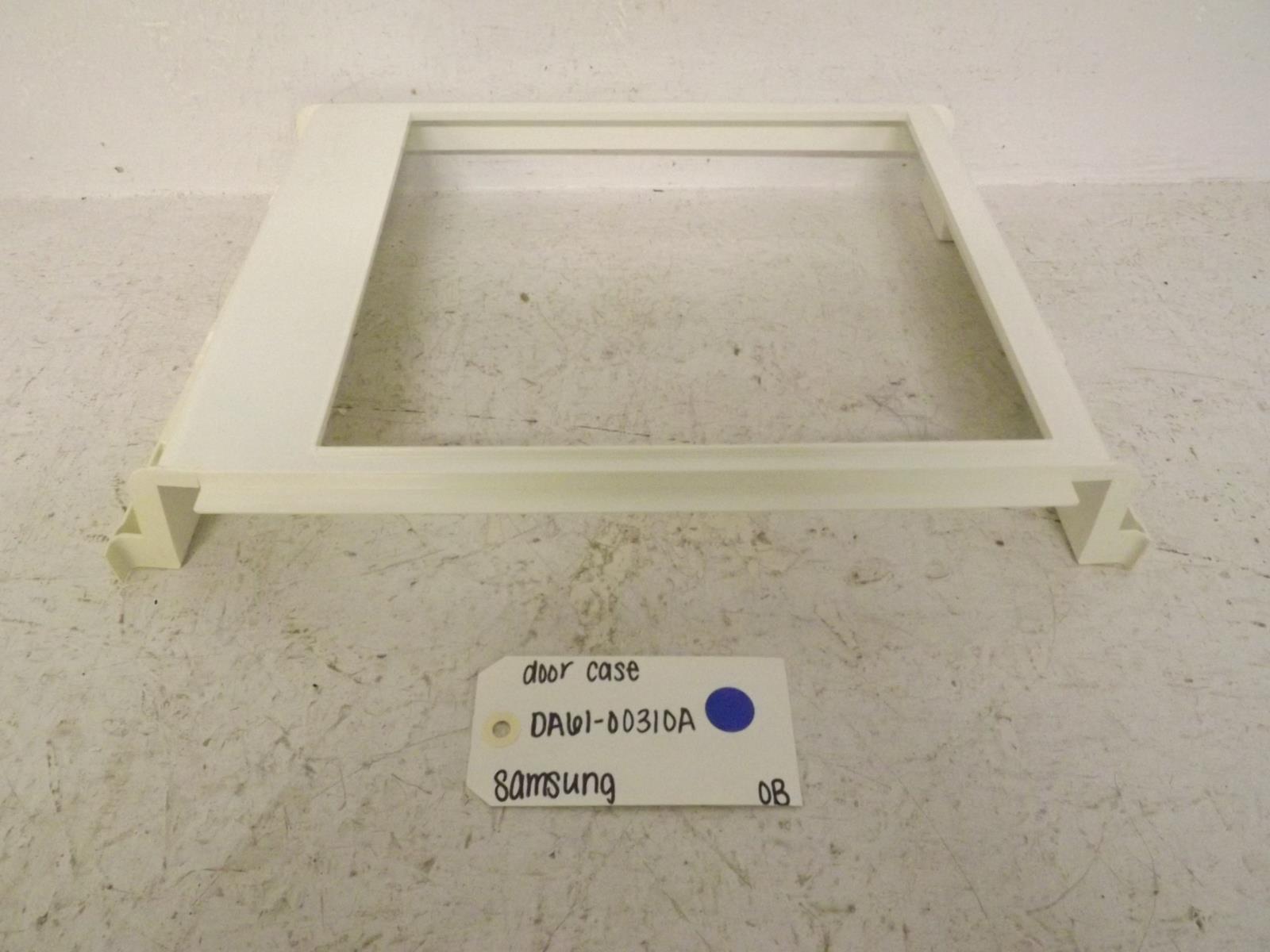 Samsung Refrigerator DA61-00310A Door Case OB Samsung Refrigerator DA61-00310A Door Case OB
